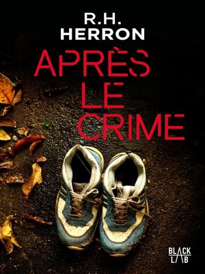 cover image of Après le crime